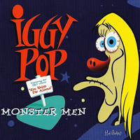 Iggy Pop - Monster Men (EP)