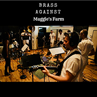 Brass Against - Maggie's Farm (with Amanda Brown)
