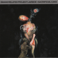 Jarboe - Sacrificial Cake