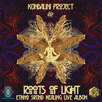 Kundalini Project - Roots of Light