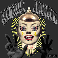 Atomic Annie - Insane