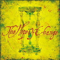 Hope Of Change - Hourglass