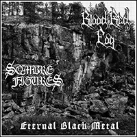 Sombre Figures - Eternal Black Metal (Split)