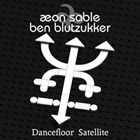 Ben Blutzukker - Dancefloor Satellite 