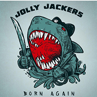 Jolly Jackers - Born Again