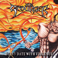Scourger - Blind Date With Violence