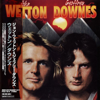 John Wetton & Geoffrey Downes - Wetton / Downes (Split)