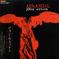 John Wetton & Geoffrey Downes - Arkangel [2007 Remastered]