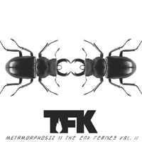 Thousand Foot Krutch - Metamorphosiz: The End Remixes, vol. 2 (EP)