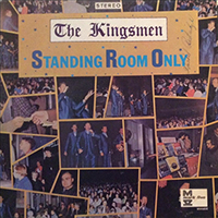 Kingsmen Quartet - Standing Room Only