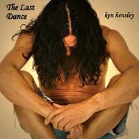 Ken Hensley - The Last Dance