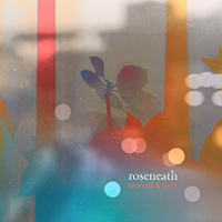 Roseneath - Blurred & Bent