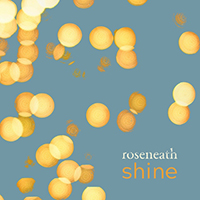 Roseneath - Shine