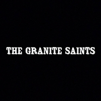 Granite Saints - The Granite Saints
