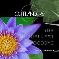 Outlanders - The Cruellest Goodbye