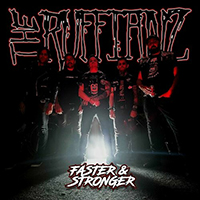 Ruffianz - Faster and Stronger