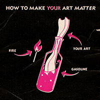 Godforbid - How to Make Your Art Matter