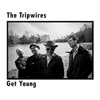Tripwires (USA) - Get Young