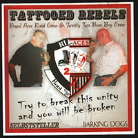Barking Dogs - Tattooed Rebels (split)