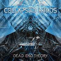 Collapsed Minds - Dead End Theory