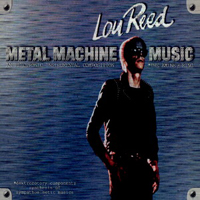 Lou Reed - Metal Machine Music (Remasters 2000) (EP)