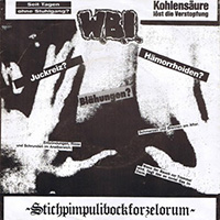 W.B.I. - Stichpimpulibockforzelorum (EP)