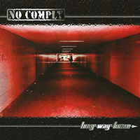 No Comply (DEU) - Long Way Home