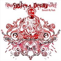 System Decay - Beneath My Flesh (Single)