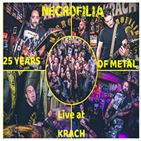 Necrofilia - 25 Years Of Metal (Live at Krach Club)