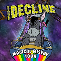Decline - Magical Misery Tour
