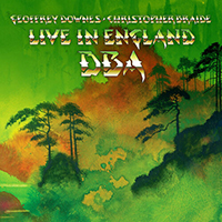 Downes Braide Association - Live in England (CD 1)