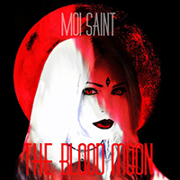 Moi Saint - The Blood Moon