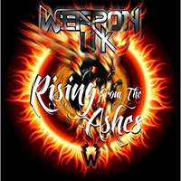 Weapon UK - Rising from the Ashes