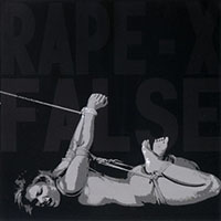 Rape-X - False