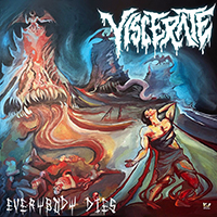 Viscerate - Everybody Dies
