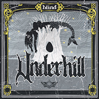 Underhill - Blind