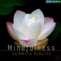 Chinmaya Dunster - Mindfulness