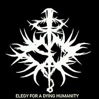 Seraphim Defloration - Elegy for a Dying Humanity