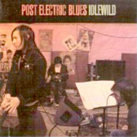 Idlewild - Post Electric Blues