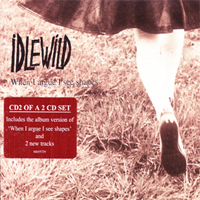 Idlewild - When I Argue I See Shapes #2 (Single)