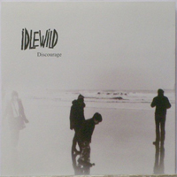 Idlewild - Discourage (EP)