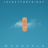Jacket For Friday - Shuffle (EP)