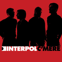 Interpol - C'Mere