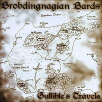 Brobdingnagian Bards - Gullible's Travels