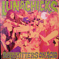 Lunachicks - Babysitters on Acid