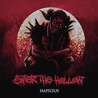 Enter The Hollow - Impious
