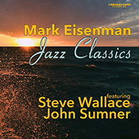 Mark Eisenman - Jazz Classics
