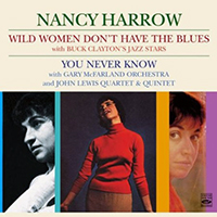 Nancy Harrow - Wild Women Don't Have the Blues / You Never Know