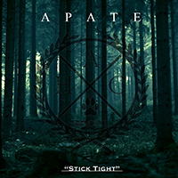Apate - Stick Tight