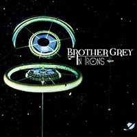 Brother Grey - In Irons - EP